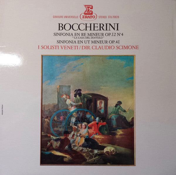 Boccherini*, I Solisti Veneti / Dir. Claudio Scimone : Sinfonia En Ré Mineur Op.12 N°4 "La Casa Del Diavolo" / Sinfonia En Ut Mineur Op.41  (LP)
