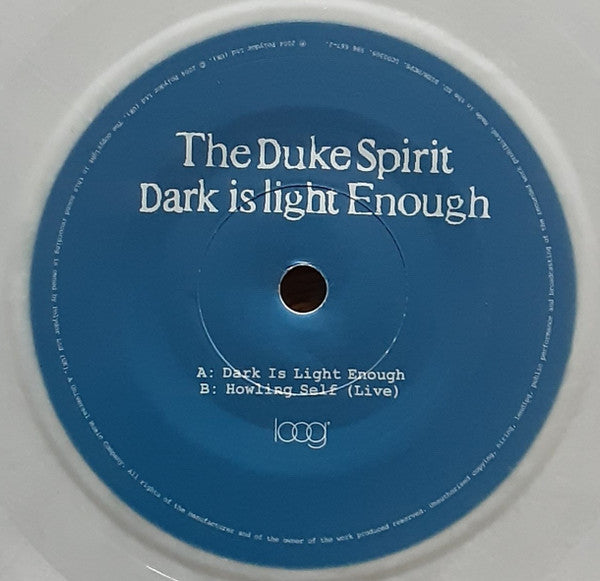The Duke Spirit : Dark Is Light Enough (7", Whi)