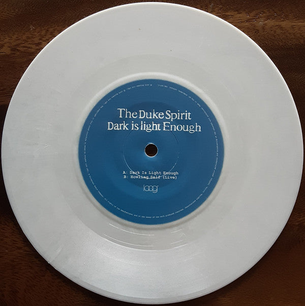 The Duke Spirit : Dark Is Light Enough (7", Whi)
