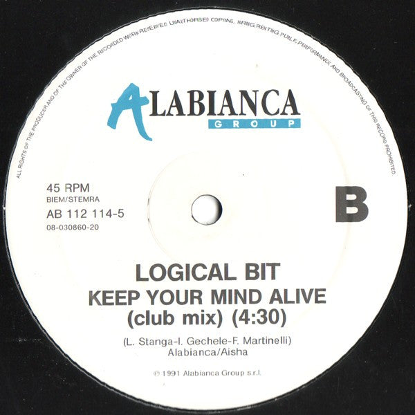 Logical Bit : Keep Your Mind Alive (12")