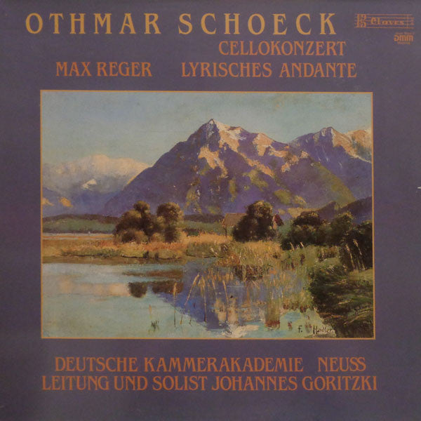 Othmar Schoeck / Max Reger, Deutsche Kammerakademie Neuss, Johannes Goritzki : Cellokonzert / Lyrisches Andante (LP)