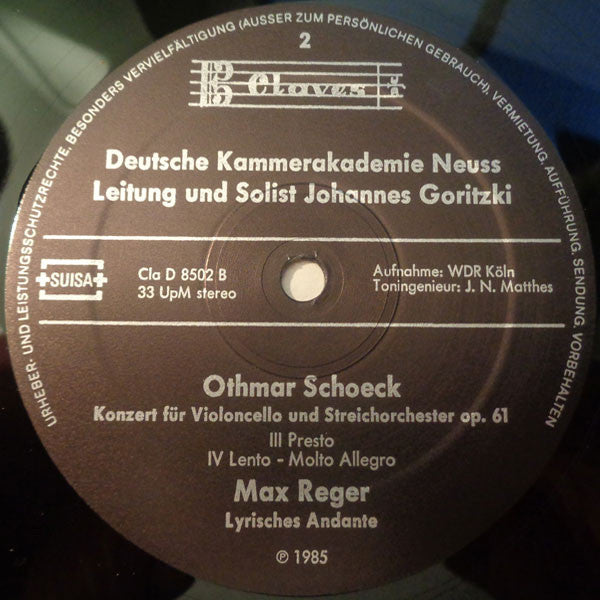 Othmar Schoeck / Max Reger, Deutsche Kammerakademie Neuss, Johannes Goritzki : Cellokonzert / Lyrisches Andante (LP)