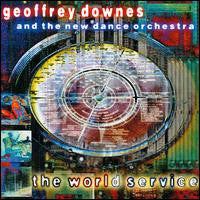 Geoff Downes And The New Dance Orchestra (2) : The World Service (CD, Album)