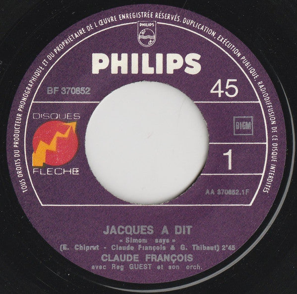 Claude François : Jacques A Dit / Aussi Loin (7", Single)