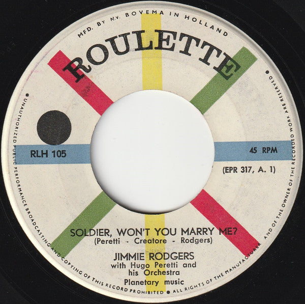 Jimmie Rodgers (2) With The Hugo Peretti Orchestra : Soldier, Won't You Marry Me? (7")