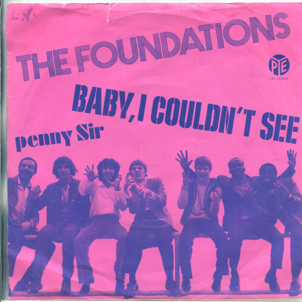 The Foundations : Baby, I Couldn't See (7", Single, Mono)
