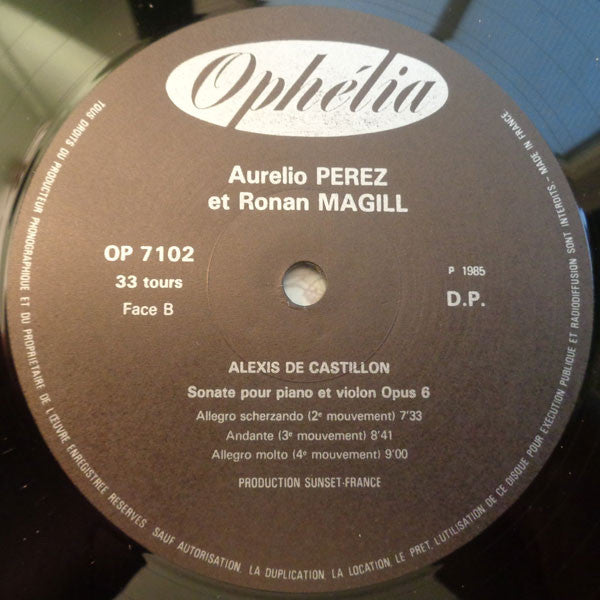 Gabriel Pierné, Alexis de Castillon - Aurelio Perez, Ronan Magill : Sonate Pour Piano Et Violon Opus 36 / Sonate Pour Piano Et Violon Opus 6 (LP, Gat)