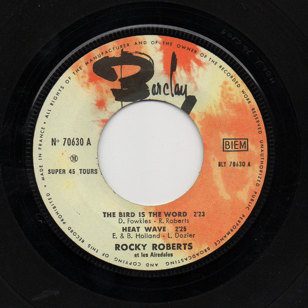 Rocky Roberts & The Airedales : The Bird Is The Word (7", EP)