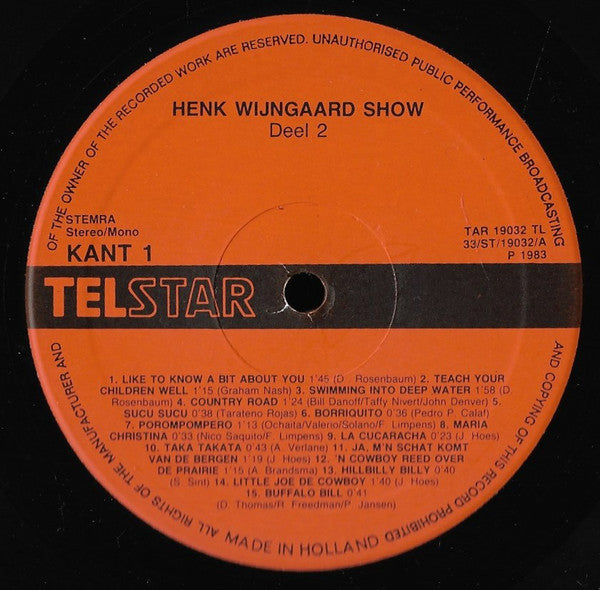 Henk Wijngaard : Henk Wijngaard Show Deel 2 (LP, Album)