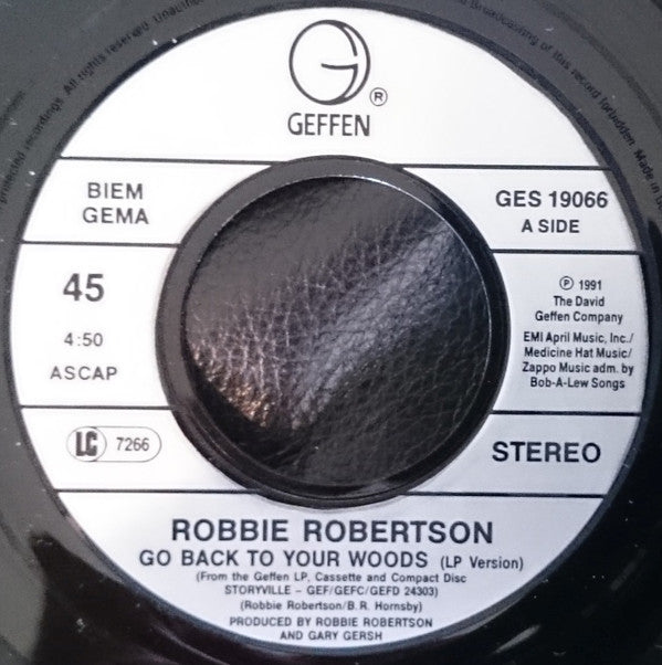Robbie Robertson : Go Back To Your Woods / Broken Arrow (7", Single)