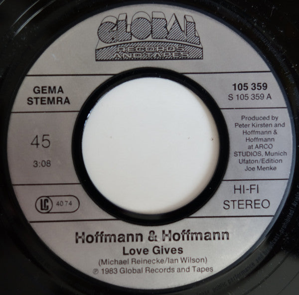Hoffmann & Hoffmann : Love Gives (7", Single, HI-)
