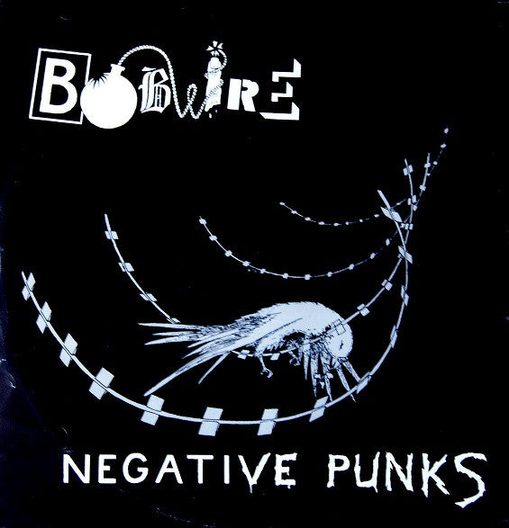 Bobwire : Negative Punks (LP)