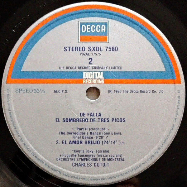 Manuel De Falla, Colette Boky, Huguette Tourangeau, Orchestre symphonique de Montréal, Charles Dutoit : The Three Cornered Hat = Der Dreispitz - El Amor Brujo (LP)