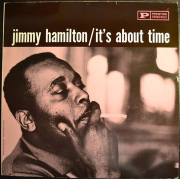 Jimmy Hamilton With Clark Terry And Britt Woodman : It's About Time (LP, Album, RE)