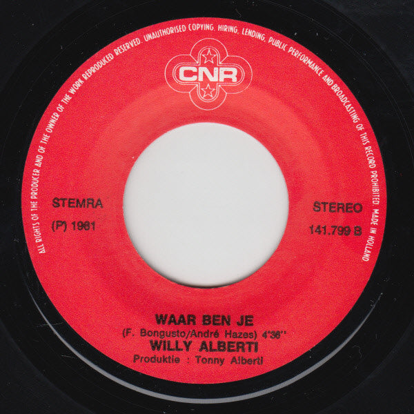 Willy Alberti : Jij Bent 't Leven Voor Mij (7", Single)
