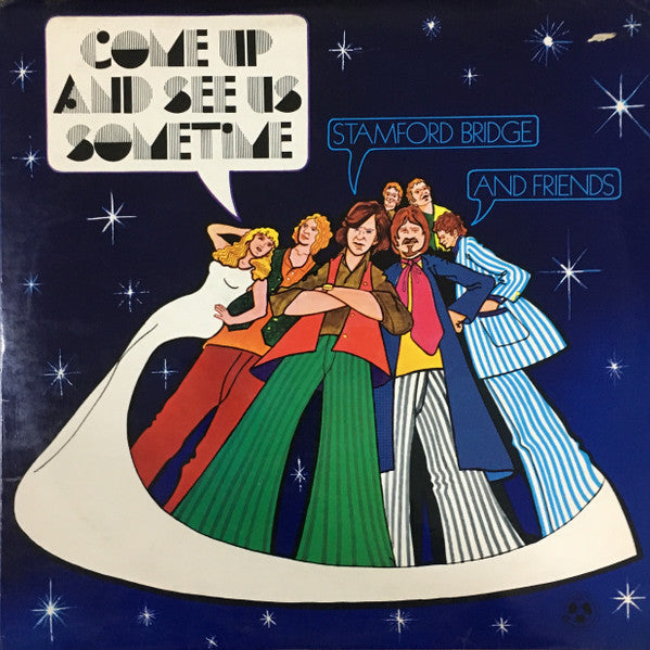 Stamford Bridge : Come Up And See Us Sometime (LP)