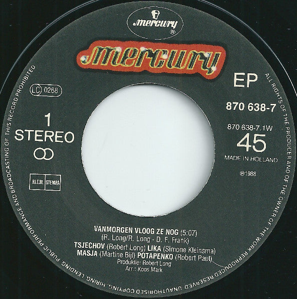 Martine Bijl, Simone Kleinsma, Robert Paul & Robert Long : Vanmorgen Vloog Ze Nog (7", EP)