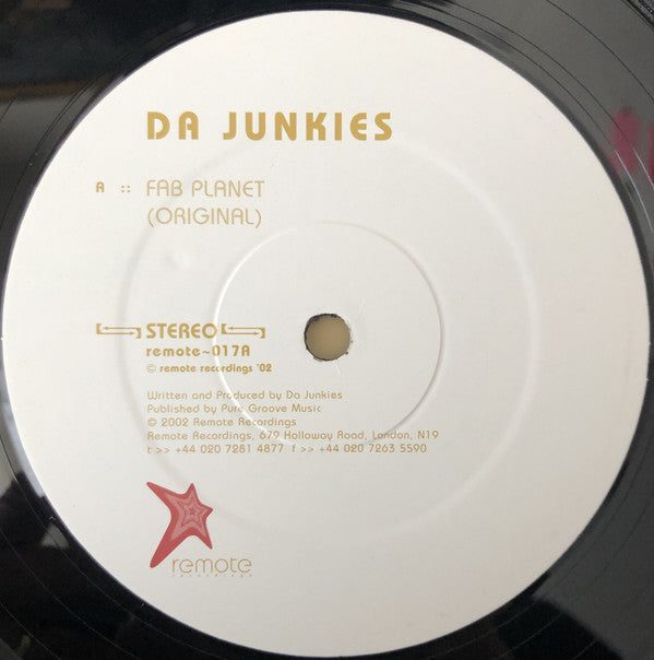 Da Junkies : Fab Planet (12")