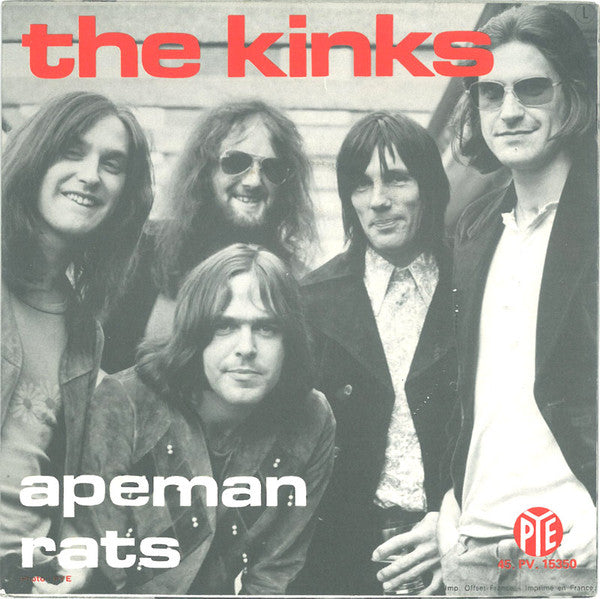 The Kinks : Apeman / Rats (7", Single)