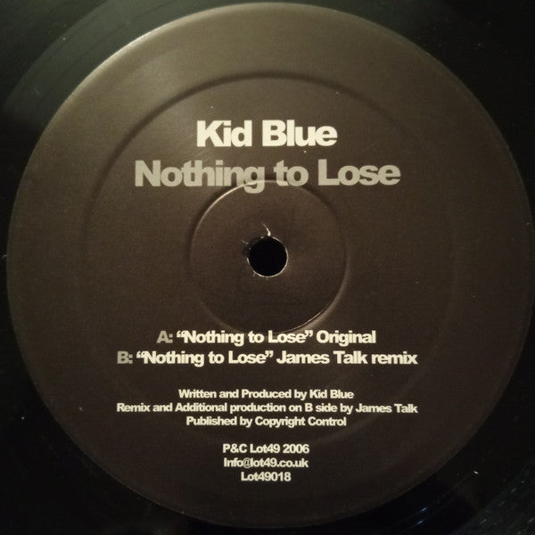 Kid Blue : Nothing To Lose (12")