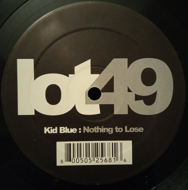 Kid Blue : Nothing To Lose (12")