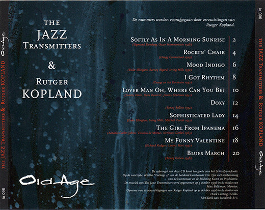 The Jazz Transmitters & Rutger Kopland : Old Age (CD, Album)