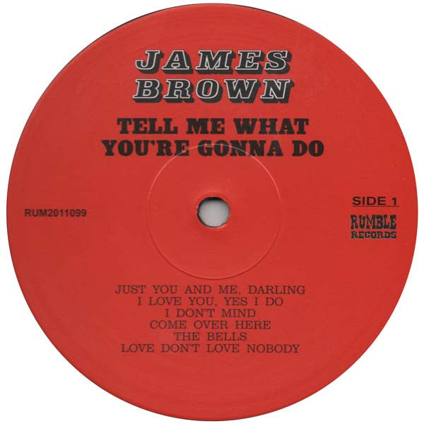 James Brown & The Famous Flames : Tell Me What You're Gonna Do (LP, Album, RE)