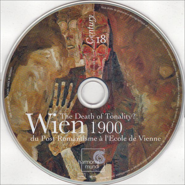 Various : Wien 1900: Du Post Romantisme À L'Ecole De Vienne (Wien 1900: The Death Of Tonality?) (CD, Comp)