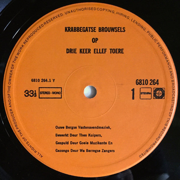Unknown Artist : Krabbegatse Brouwsels Op Drie Keer Ellef Toere (LP, Album)