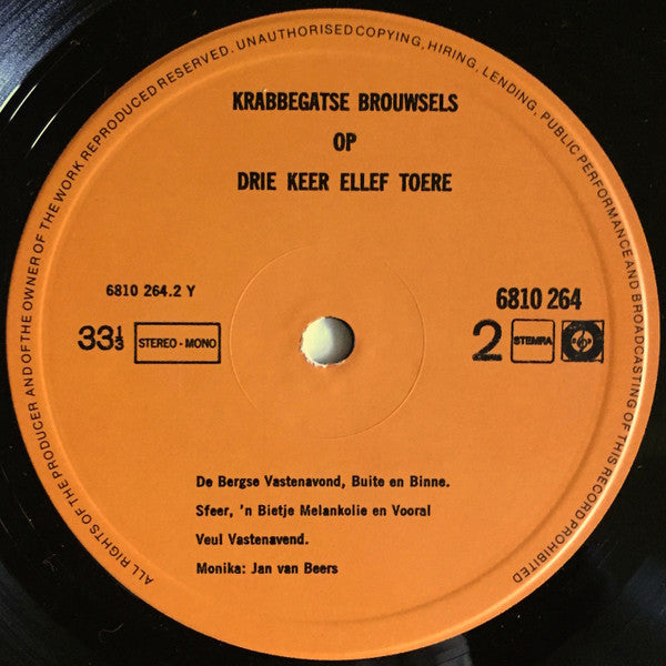 Unknown Artist : Krabbegatse Brouwsels Op Drie Keer Ellef Toere (LP, Album)