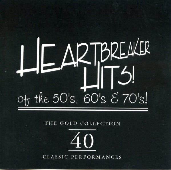 Various : Heartbreaker Hits Of The 50's, 60's, 70's! (CD, Comp, S/Edition)