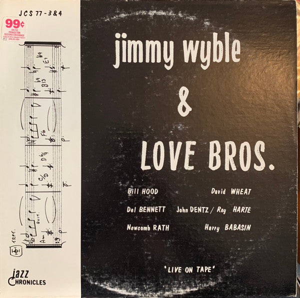 Jimmy Wyble and LOVE BROS.* : June 25, 1974 : Live On Tape (LP)