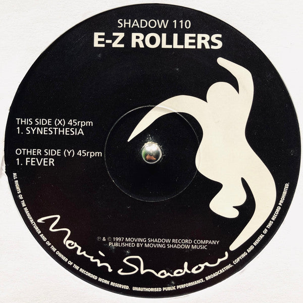 E-Z Rollers : Synesthesia / Fever (12")