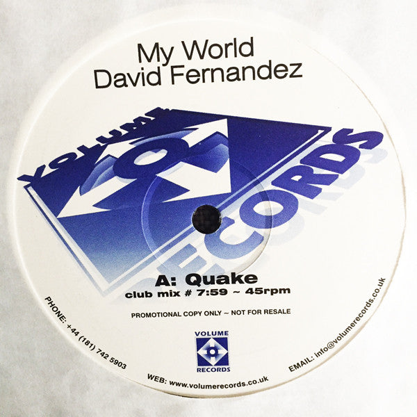 David Fernandez : My World (Quake / Colour Systems Inc. Mixes) (2x12", Promo)