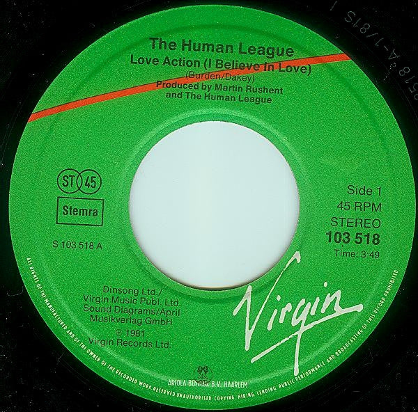 The Human League : Love Action (I Believe In Love) (7", Single)