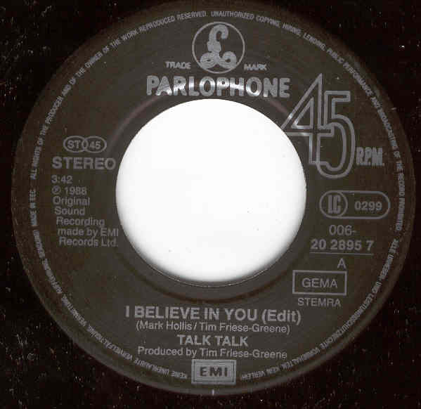 Talk Talk : I Believe In You (7", Single)