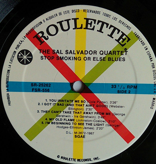 Sal Salvador Quartet : Stop Smoking Or Else Blues (LP, Album, RE)