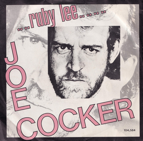 Joe Cocker : Ruby Lee (7", Single)