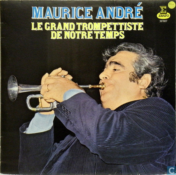 Maurice André : Le Grand Trompettiste De Notre Temps (LP, Comp)