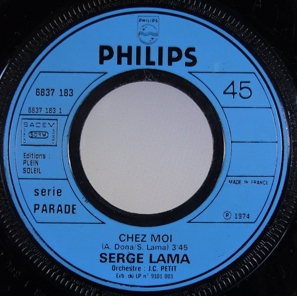 Serge Lama : Chez Moi (7", Single)