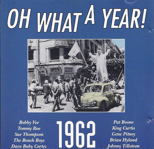 Various : Oh What A Year! 1962 (CD, Comp)