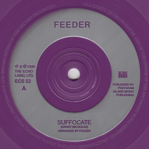 Feeder : Suffocate (7", Single, Ltd, Num, Pur)