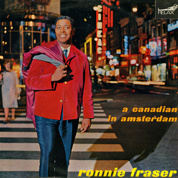 Ronnie Fraser : A Canadian In Amsterdam (LP, Album)