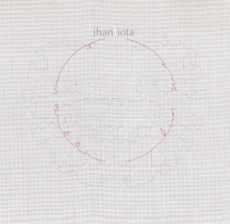 Ihan : Iota (CD, Album)