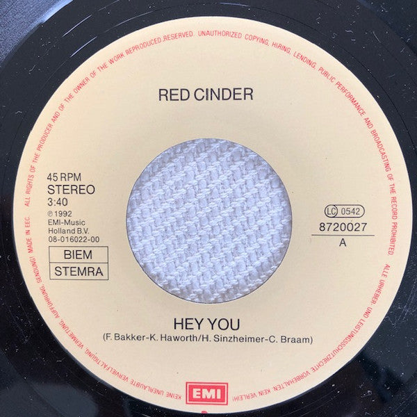 Red Cinder : Hey You (7", Single)