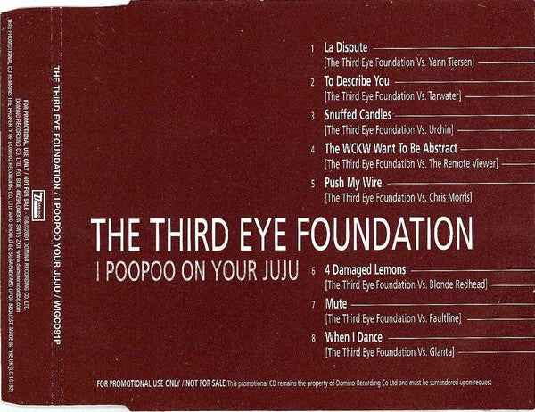 The Third Eye Foundation : I Poo Poo On Your Juju (CD, Comp, Promo)