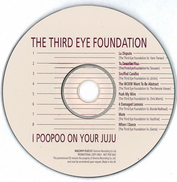 The Third Eye Foundation : I Poo Poo On Your Juju (CD, Comp, Promo)