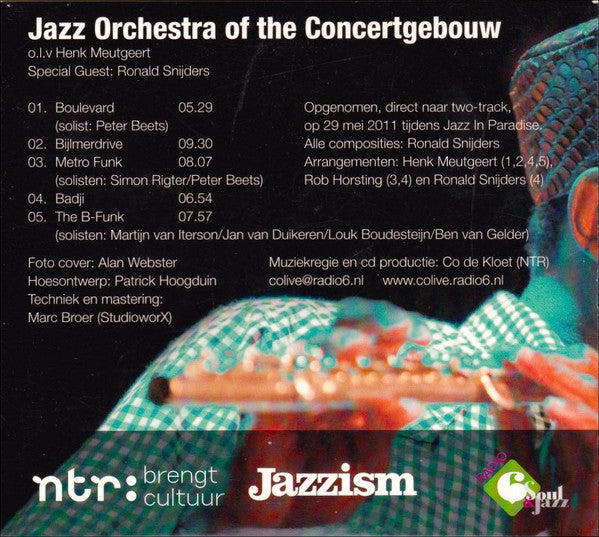 Jazz Orchestra Of The Concertgebouw O.l.v. Henk Meutgeert Special Guest: Ronald Snijders : Jazz Orchestra Of The Concertgebouw (Live In Paradiso) (CD, Album, Promo)