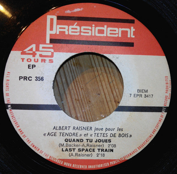 Albert Raisner : Albert Raisner Joue Pour Les "Age Tendre Et Tête De Bois" (7", EP)