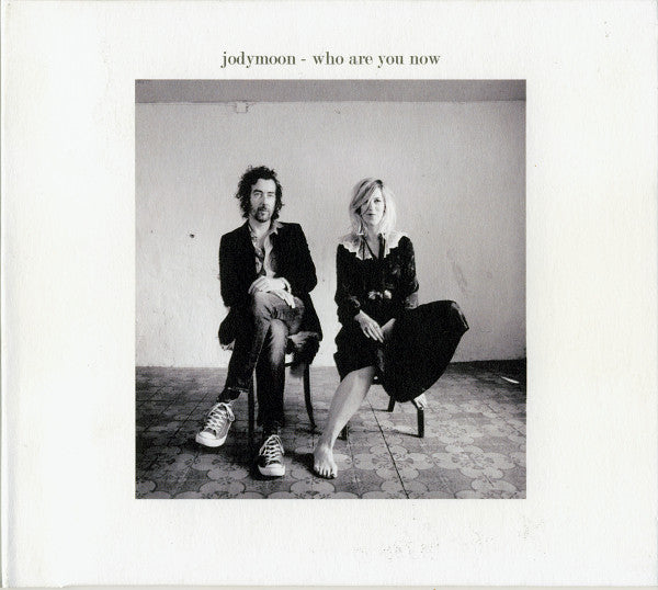 Jodymoon : Who Are You Now (CD, Album)